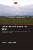 Les sans-voix entre les deux