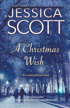 A Christmas Wish - A Coming Home Duet - Scott, Jessica