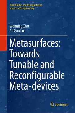 Metasurfaces: Towards Tunable and Reconfigurable Meta-devices (eBook, PDF) - Zhu, Weiming; Liu, Ai-Qun