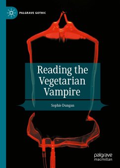 Reading the Vegetarian Vampire (eBook, PDF) - Dungan, Sophie