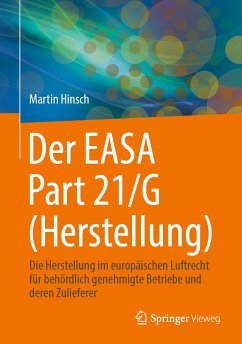 Der EASA Part 21/G (Herstellung) (eBook, PDF) - Hinsch, Martin