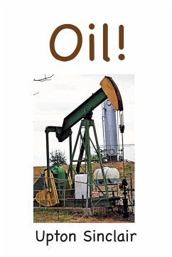 Oil! - Sinclair, Upton