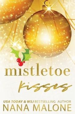 Mistletoe Kisses - Malone, Nana
