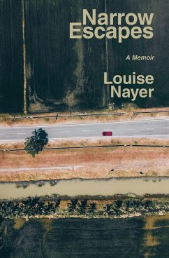 Narrow Escapes - Nayer, Louise