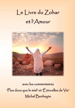 Le Livre du Zohar avec le commentaire Matok MiDvach - Benhayim, Michel