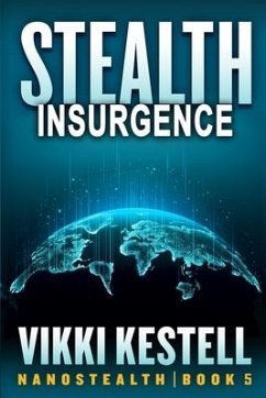 Stealth Insurgence - Kestell, Vikki