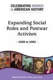 Expanding Social Roles and Postwar Activism