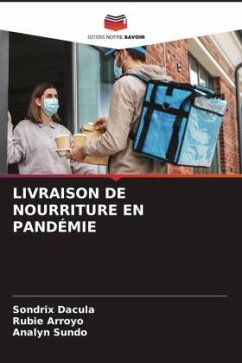 LIVRAISON DE NOURRITURE EN PANDÉMIE - Dacula, Sondrix;Arroyo, Rubie;Sundo, Analyn