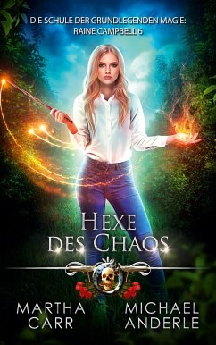 Hexe des Chaos - Carr, Martha;Anderle, Michael