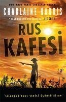 Rus Kafesi - Harris, Charlaine