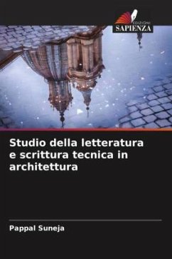 Studio della letteratura e scrittura tecnica in architettura - Suneja, Pappal