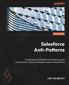 Salesforce Anti-Patterns - Malmqvist, Lars