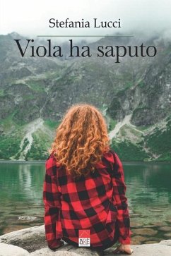 Viola ha saputo - Lucci, Stefania