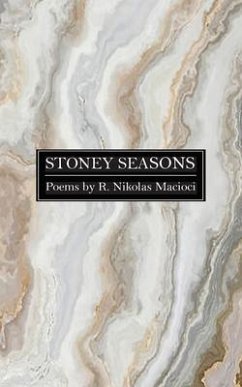 Stoney Seasons - Macioci, R. Nikolas