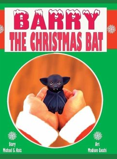 Barry the Christmas Bat - Katz, Michael S.