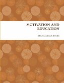 MOTIVATION AND EDUCATION