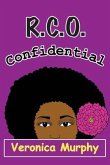 R.C.O. Confidential