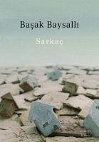Sarkac - Baysalli, Basak