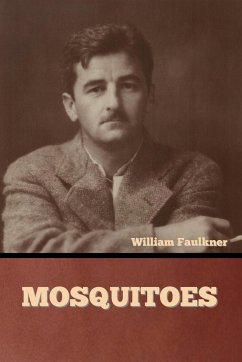 Mosquitoes - Faulkner, William