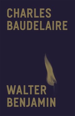 Charles Baudelaire - Benjamin, Walter