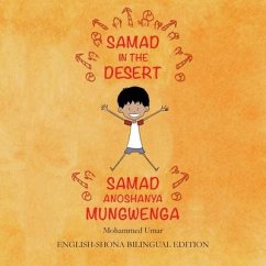 Samad in the Desert: English-Shona Bilingual Edition - Umar, Mohammed