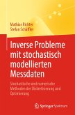 Inverse Probleme mit stochastisch modellierten Messdaten (eBook, PDF)