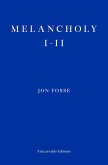 Melancholy I-II - WINNER OF THE 2023 NOBEL PRIZE IN LITERATURE (eBook, ePUB)