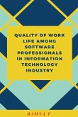 Quality of Work Life Among Software Professionals in Information Technology Industry