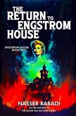 The Return to Engstrom House: Engstrom House Book Two