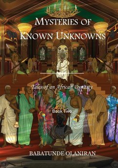 Mysteries of Known UnKnowns - Olaniran, Babatunde