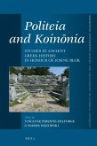 Politeia and Koinōnia: Studies in Ancient Greek History in Honour of Josine Blok
