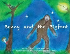 Benny and the Bigfoot - Brulotte, Josh