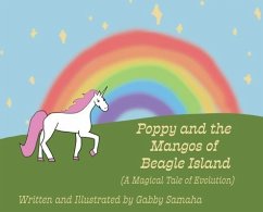 Poppy and the Mangos of Beagle Island (A Magical Tale of Evolution) - Samaha, Gabriella Eve