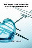 Ecg Signal Analysis Using Advance Dsp Techniques
