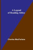 A Legend of Reading Abbey