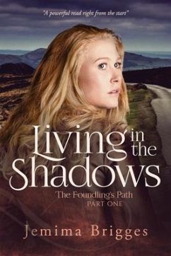 Living in the Shadows - Brigges, Jemima