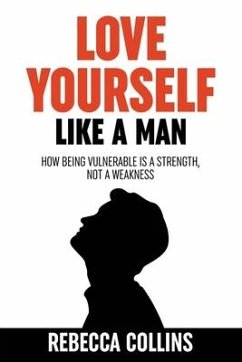 Love Yourself Like A Man - Collins, Rebecca