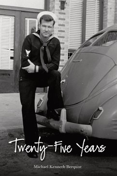 Twenty-Five Years - Berquist, Michael K