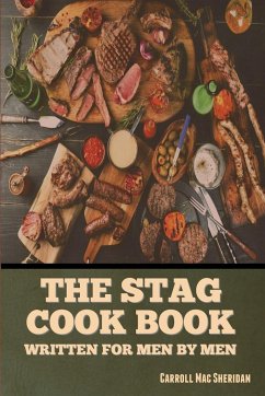 The Stag Cook Book - Mac Sheridan, Carroll