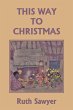 This Way to Christmas (Color Edition)... - Bild 1