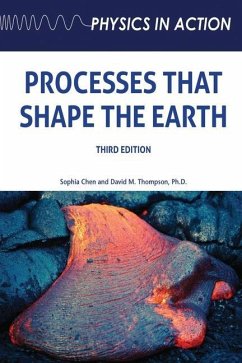 Processes that Shape the Earth, Third Edition - Chen, Sophia; Thompson, David