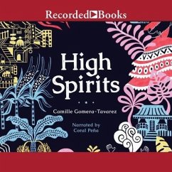 High Spirits - Gomera-Tavarez, Camille