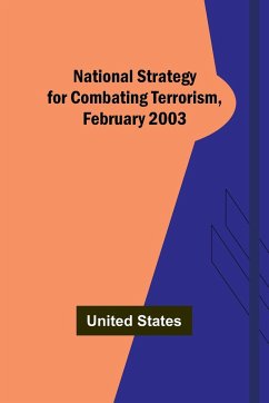 National Strategy for Combating Terrorism, February 2003 - States, United