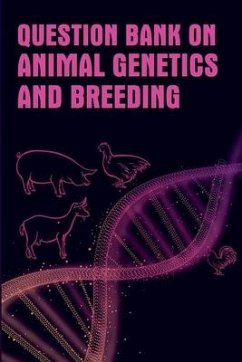 Question Bank On Animal Genetics And Breeding - Kumar, Sushil