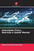 Actividade Física, Nutrição e Saúde Mental