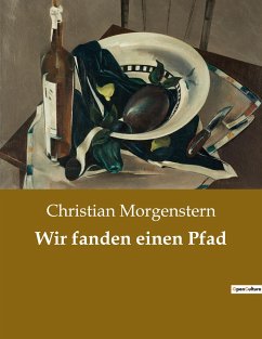 Wir fanden einen Pfad - Morgenstern, Christian