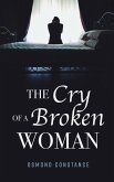 The Cry of a Broken Woman