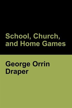 Cover School, Church, and Home Games