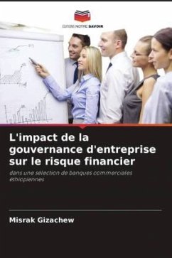 L'impact de la gouvernance d'entreprise sur le risque financier - Gizachew, Misrak