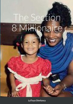 The Section 8 Millionaire - Oimfancy, Latoya